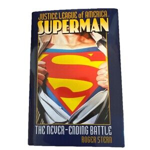 Justice League Of America Superman They Never-Ending Battle By Roger Stern Book